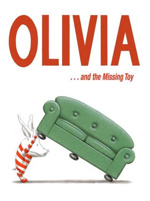 cover image of Olivia . . . and the Missing Toy